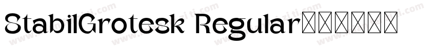 StabilGrotesk Regular字体转换